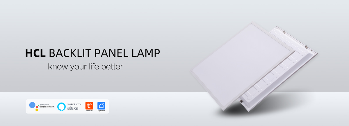LED HCL Backlit Panel Lamp